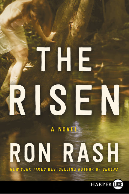 The Risen: A Novel