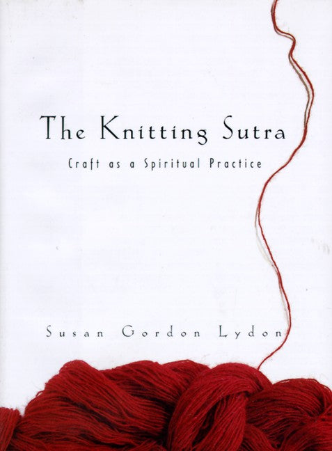 The Knitting Sutra