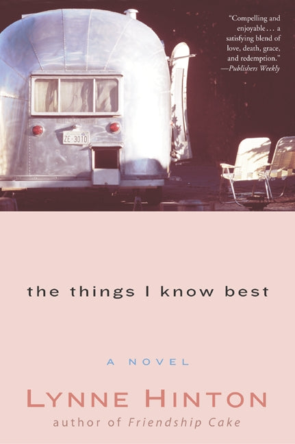 Things I Know Best, The
