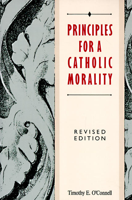 Principles for a Catholic Morality