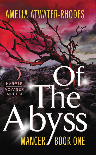 Of the Abyss: Mancer: Book One