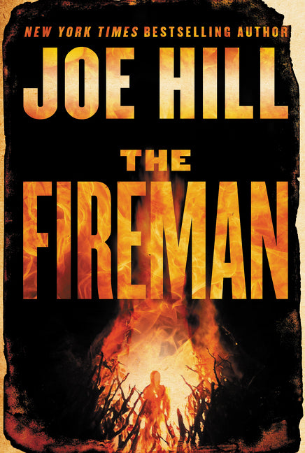 The Fireman: A Novel