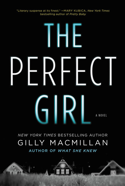 The Perfect Girl: A Novel