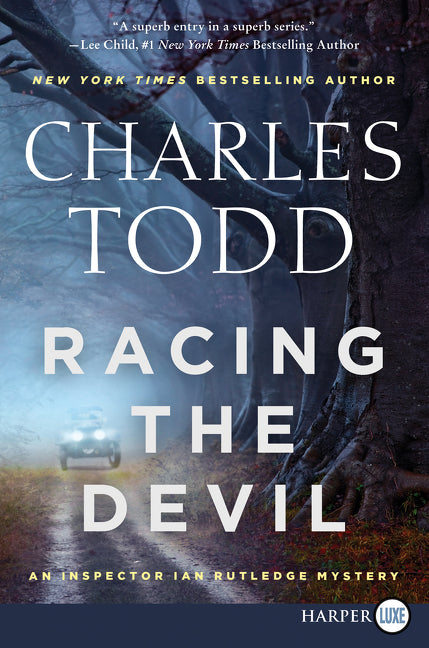 Racing the Devil: An Inspector Ian Rutledge Mystery