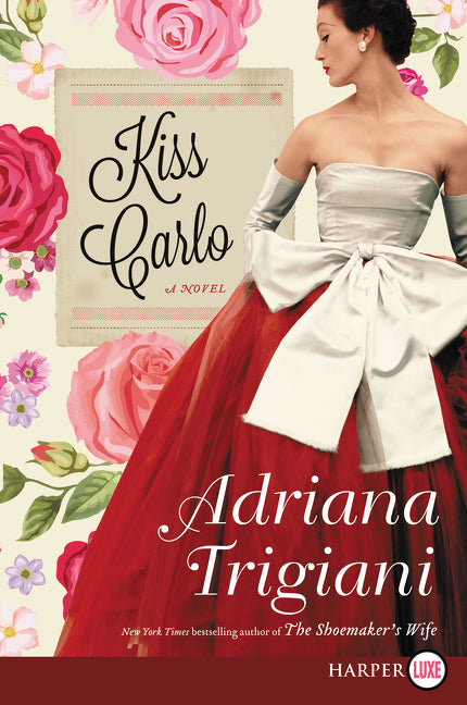Kiss Carlo: A Novel