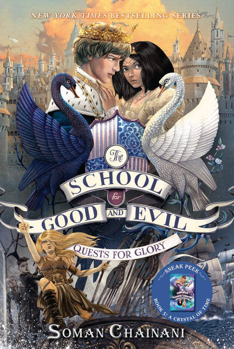 The School for Good and Evil #4: Quests for Glory