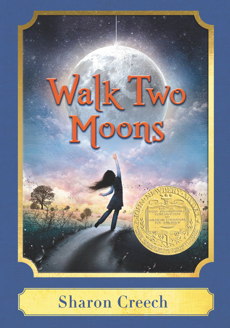 Walk Two Moons: A Harper Classic: A Newbery Award Winner