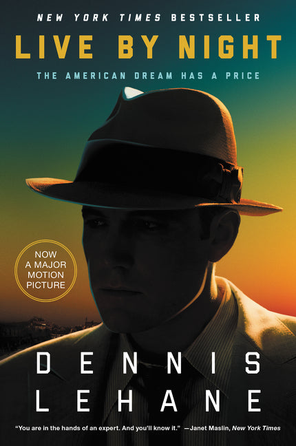 Live by Night: A Novel