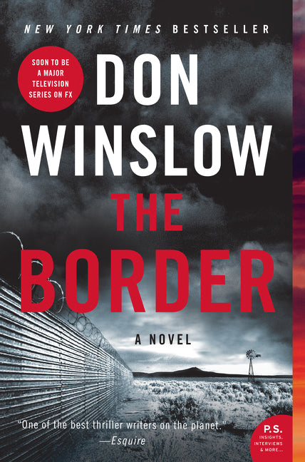 The Border: A Novel