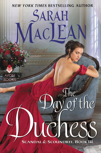 The Day of the Duchess: Scandal & Scoundrel, Book III
