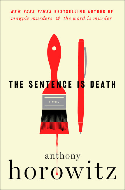 The Sentence Is Death: A Novel