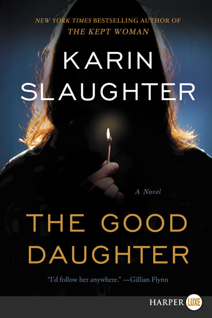 The Good Daughter: A Novel