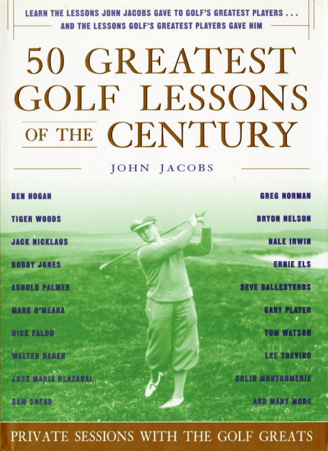 50 Greatest Golf Lessons Of The Century