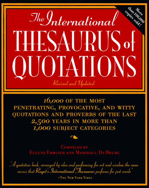 The International Thesaurus of Quotations