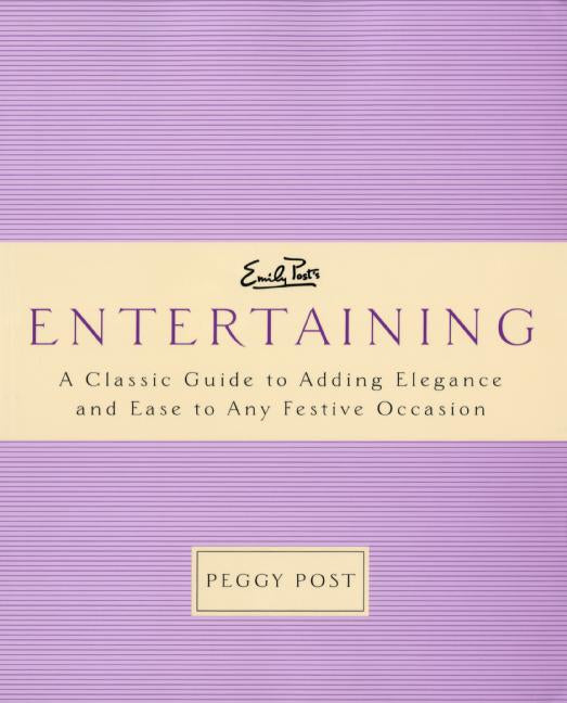Emily Post's Entertaining
