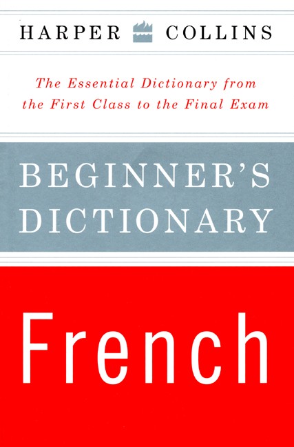 HarperCollins Beginner's French Dictionary