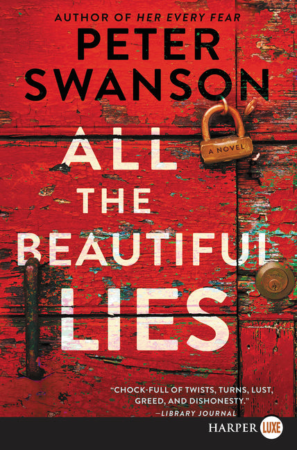 All the Beautiful Lies: A Novel