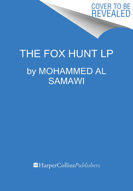 The Fox Hunt: A Refugee's Memoir of Coming to America