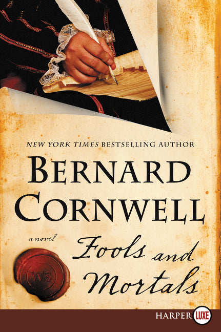 Fools and Mortals: A Novel