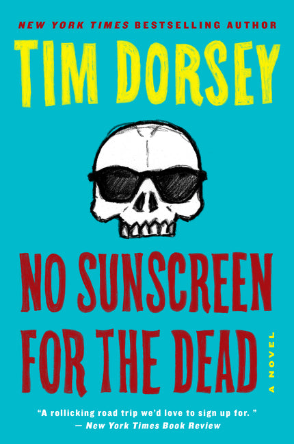 No Sunscreen for the Dead: A Novel
