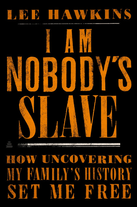 I Am Nobody's Slave