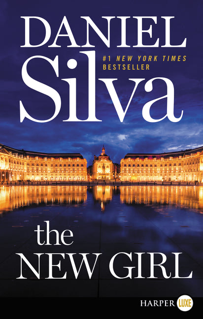 The New Girl: A Novel