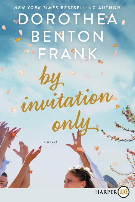 By Invitation Only: A Novel