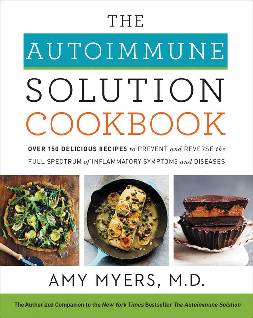 The Autoimmune Solution Cookbook