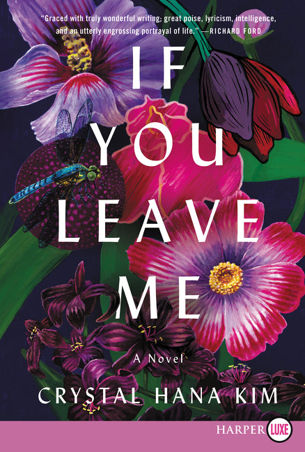If You Leave Me: A Novel
