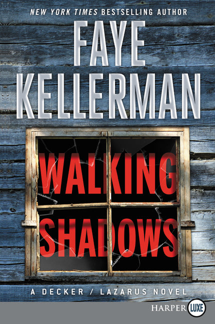 Walking Shadows: A Decker/Lazarus Novel