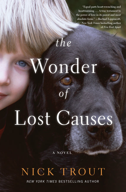The Wonder of Lost Causes: A Novel