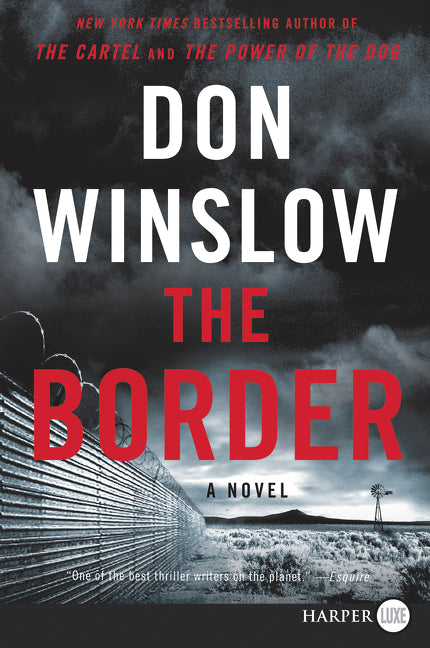 The Border: A Novel
