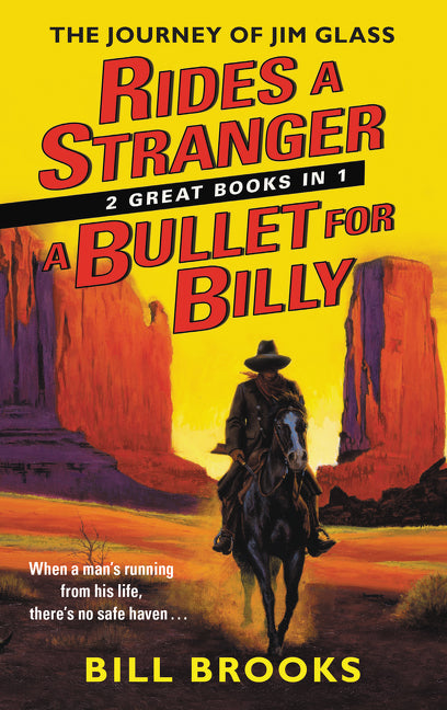Rides a Stranger + A Bullet for Billy: The Journey of Jim Glass
