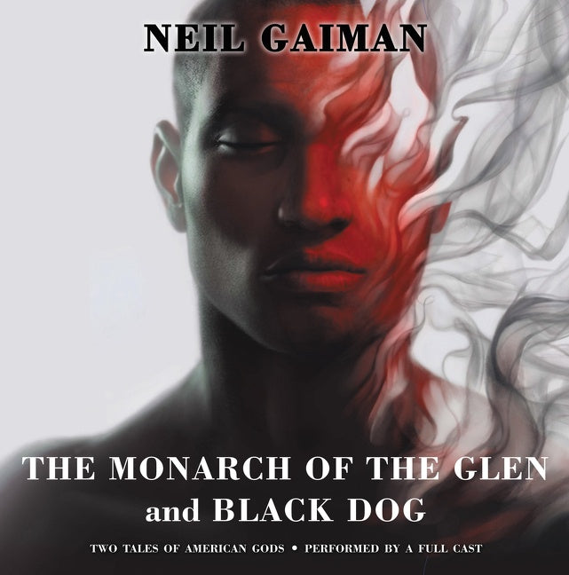 The Monarch of the Glen and Black Dog Vinyl Edition + MP3: Two Tales of American Gods