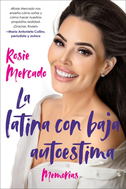 The Girl with the Self-Esteem Issues \La latina con baja auto: Memorias