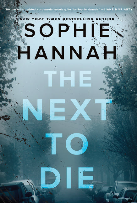The Next to Die: A Novel