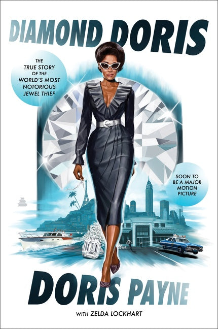 Diamond Doris: The True Story of the World’s Most Notorious Jewel Thief