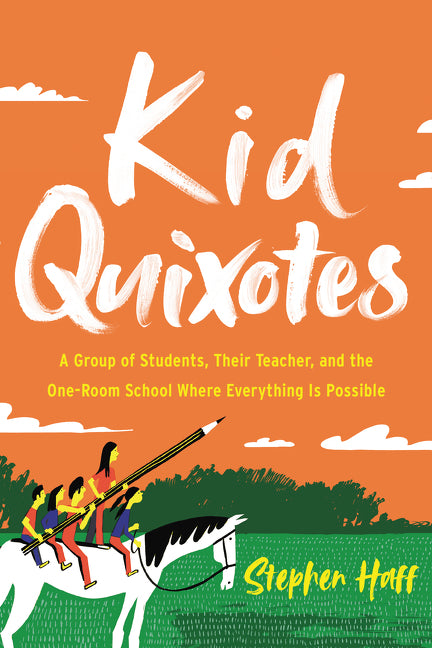 Kid Quixotes