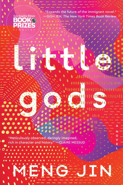 Little Gods: A Novel
