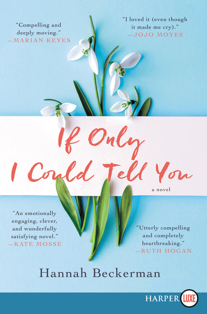 If Only I Could Tell You: A Novel