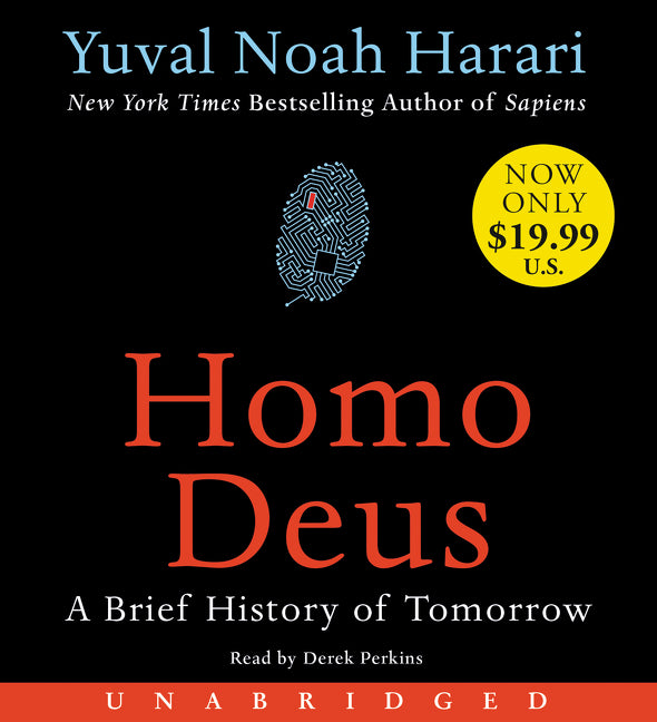 Homo Deus: A Brief History of Tomorrow