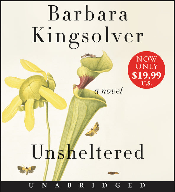 Unsheltered: A Novel