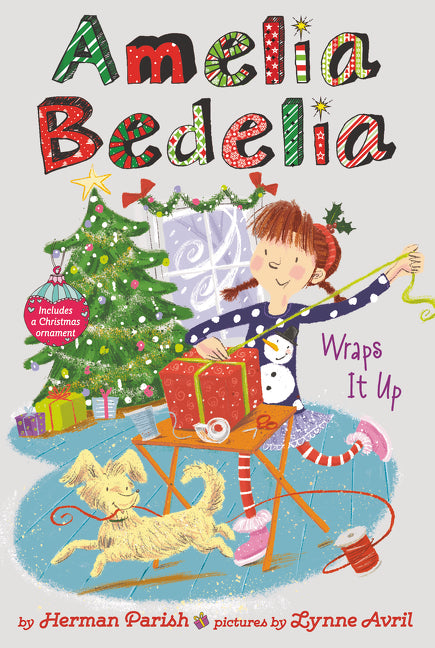 Amelia Bedelia  Holiday Chapter Book #1: Amelia Bedelia Wraps It Up: A Christmas Holiday Book for Kids