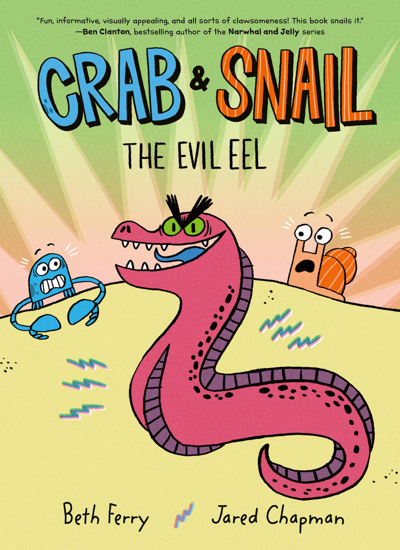 Crab and Snail: The Evil Eel: A Graphic Novel