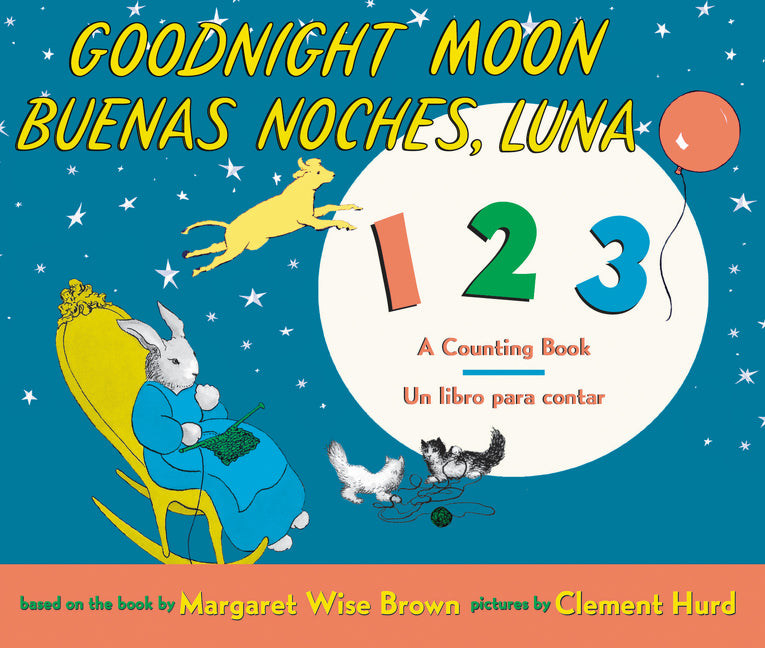 Goodnight Moon 123/Buenas noches, Luna 123: Bilingual Spanish-English
