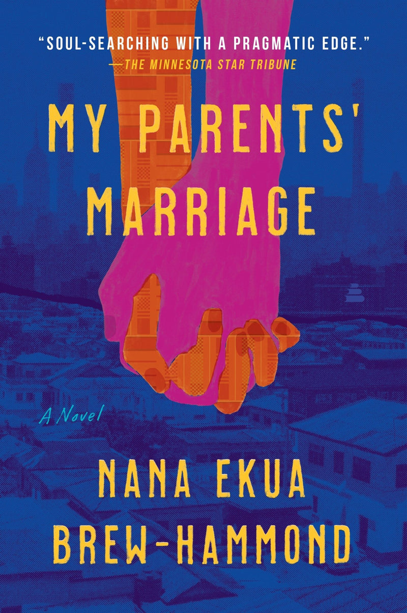 My Parents' Marriage: A Novel