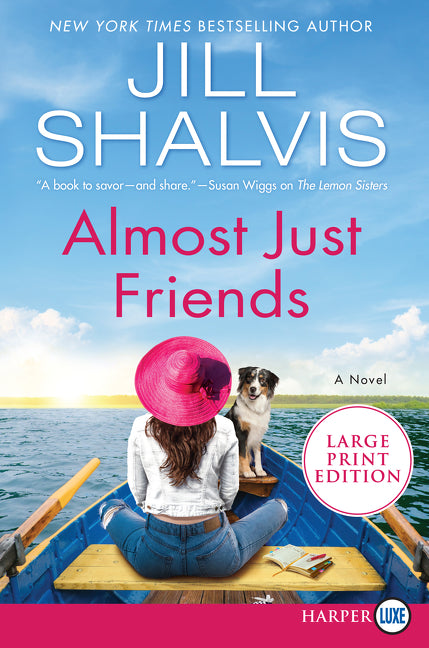 Almost Just Friends: A Novel