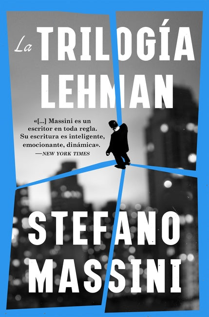 The Lehman Trilogy \ La trilogÃ­a Lehman (Spanish edition)