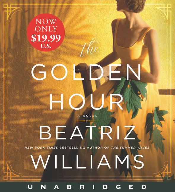 The Golden Hour: A Novel