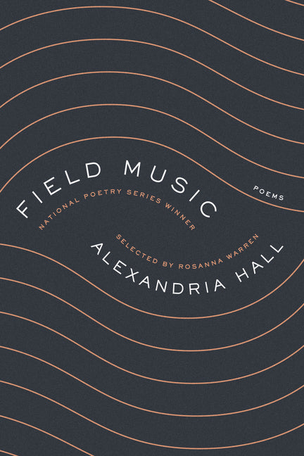 Field Music: Poems